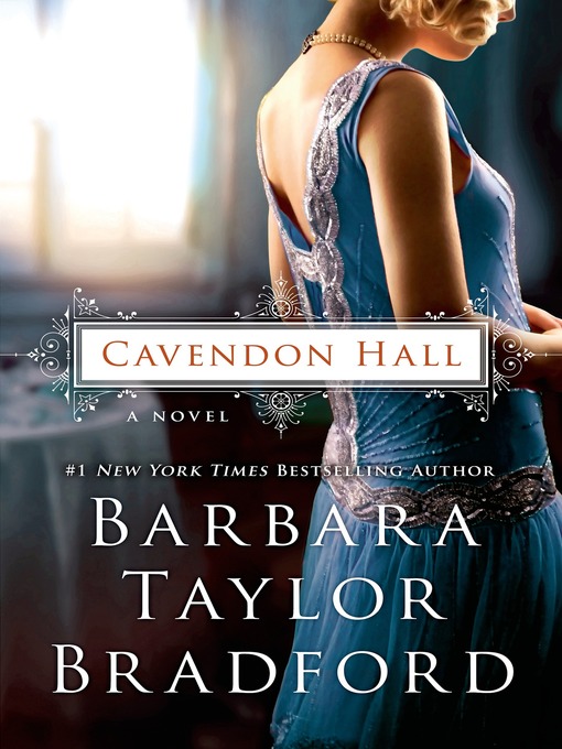Title details for Cavendon Hall by Barbara Taylor Bradford - Wait list